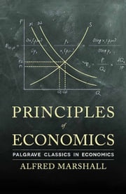 Principles of Economics A. Marshall