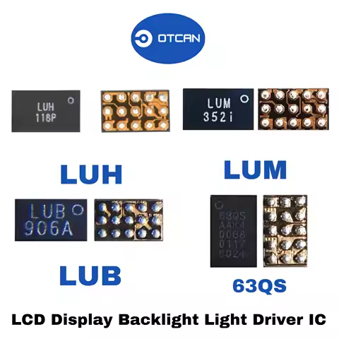 LUB LUH LUM LUL 63QS 15pin LCD Display Backlight Light Driver IC for Huawei 9A Redmi Note5 5A Moto G