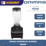 ORIMAS COMMERCIAL BLENDER [ 2L.1500W.4KG ]  VB2000