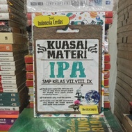 BUKU ORIGINAL KUASAI MATERI IPA SMP KRLAS VII, VIII, IX