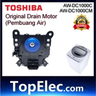 Toshiba AW-DC1000C AW-DC1000CM Drain Motor DRAIN VALVE pembuang air KELUAR topelec OUTLET DC1000C DC