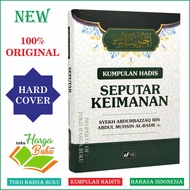 Kumpulan Hadits Seputar Keimanan Syekh Abdurrazzaq bin Abdul Muhsin Al-Badr Penerbit Firanda Andirja