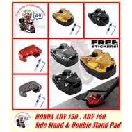 HONDA ADV 160 Tapak Stand Pad ADV 150 Tapak Side Stand Honda ADV 150 Honda ADV 160 Accessories