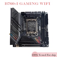 For ASUS ROG STRIX B760-I GAMING WIFI Motherboard B760 LGA 1700 DDR5 96GB Mainboard Tested