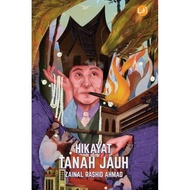Hikayat Tanah Jauh | Zainal Rashid Ahmad