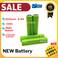 แบตเตอรี่ LifePO4 32140 ความจุ 15Ah จ่ายกระแสสูง 5C ของใหม่แท้ 100% ความจุเต็ม มีแถมรางยึดแบต
