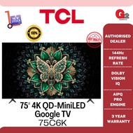 TCL 75" C6K PREMIUM 4K QD-MiniLED GOOGLE TV 75C6K - TCL MALAYSIA