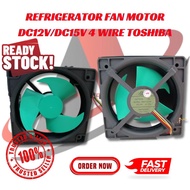 REFRIGERATOR FAN MOTOR DC12V/DC15V 4 WIRE TOSHIBA