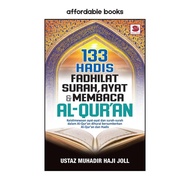 GALERI ILMU 133 Hadis Fadhilat Surah, Ayat & Membaca Al-Qur’an (2021)