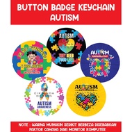 BUTTON BADGE KEYCHAIN - AUTISM