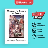 There Are No Dragons On Cloud 9 - Paperback - English - 9781420811759