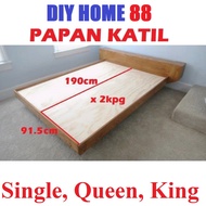 PAPAN KATIL SINGLE /QUEEN / KING size Plywood Bed Frame