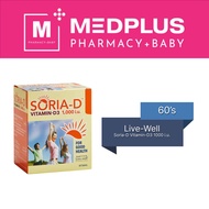 [EXP: 11/2024] Live-Well Soria-D Vitamin-D3 1000 i.u. 60's