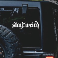 Car Stickers, Stay Weird, Spooky Decal, Goth Car Accessories, Spooky Car Accents, Bats Decal, Spooky