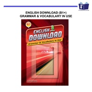 ENGLISH DOWNLOAD (B1+) GRAMMAR & VOCABULARY IN USE FORM 5