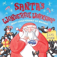 Santa'S Wonderful Workshop/Elys Dolan [Santa'S Workshop]