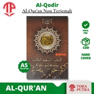 Alquran AL-QODIR A5 15 x 21 cm ( TOHA PUTRA ) alquran al quran quran tanpa terjemah tanpa tajwid warna Al Qodir alqodir toha putra