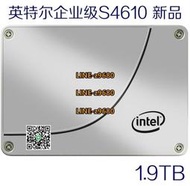 【可開發票】Intel/英特爾 S4610 1.9T 企業級 SSD固態硬盤 SATA3 代替S4600