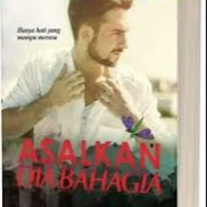 Asalkan Dia Bahagia