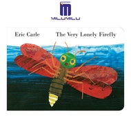 The Very Lonely Firefly [Board book] [Oct 22 2014] Eric Carle Board book by Eric Carle Original Engl
