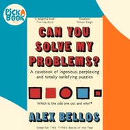 [100% Original Books] - Can You Solve My Problems? : A casebook of ingenious, by Alex Bellos (UK edi