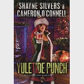 Yuletide Punch: Phantom Queen Book 12-A Temple Verse Series