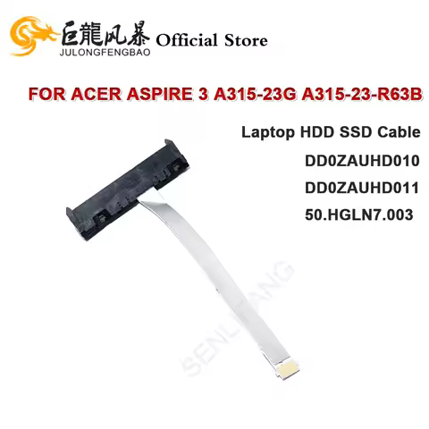 DD0ZAUHD010 DD0ZAUHD011 50.HGLN7.003 Laptop HDD SSD Cable Connector New For Acer Aspire 3 A315-23G A