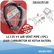Yamaha Original LC135 V1 Air Vent Pipe / Hos Carburetor ke Battery Box - 1S8-E4197-00