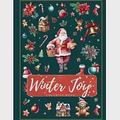 Winter Joy: Unleashing Coloring Magic Where Christmas Joy Blooms on Every Page