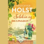 Solskin og parmesan Christoffer Holst