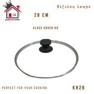 KH Glass Lid 28cm Tempered Glass Pot Lid Frying Pan
