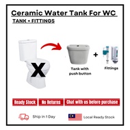 Ceramic Water Tank Only Comes with Cistern And Lid Flush Fittings Flush Button Tangki Air Tandas