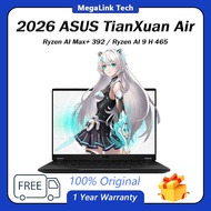 ASUS Tianxuan Air 2026 Ryzen AI Max+ 392 / Ryzen AI 9 H 465 | RTX5060/ 14inch 2.5K 165Hz ASUS Laptop