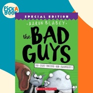 The Bad Guys in Do-You-Think-He-Saurus?!: Special Edition (Bad Guys #7), Volume 7 by Aaron Blabey (p