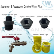 Poly Bush / Poly Nipple / White Tap - SPARE-PART &amp; ACCESSORRIE OUTDOOR WATER FILTER