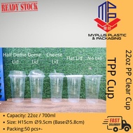 Cup 22oz PP Clear With Flat Lid / Dome Lid / Half Dome / Cheese Lid [ 50sets± ]  700ml Disposable Pl