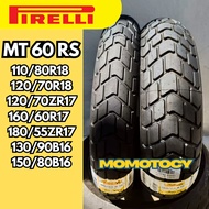 Pirelli MT60rs scrambler Tire Size 110/80-18 120/70-17 160/60-17 180/55-17 130/90-16 150/80-16