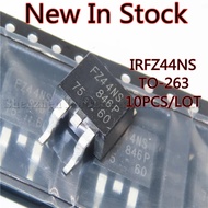 10PCS/LOT New IRFZ44NSTRLPBF TO-263 IRFZ44NS FZ44NS D2PAK 49A 55V SMD MOSFET In Stock IBOH