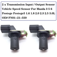 FN01-21-550 Transmission Input / Output Sensor Vehicle Speed Sensor For Mazda 3 5 6 Protege Protege5 1.6 1.8 2.0 2.3 2.5 3.0L