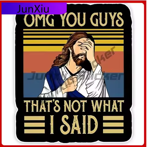 Jesus That's Not What I Said Sticker Vinyl Car Decar Suitable For Car Windows Bumper Motorcycles Tru