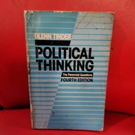 BUKU POLITICAL THINKING: The Perennial Question by z GLENN TINDER