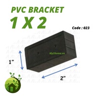 PVC Bracket 1" X 2" Hollow Bracket Code 023 aluminum hollow joiner pipe connector