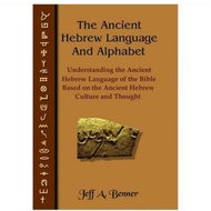 The Ancient Hebrew Language and Alphabet book