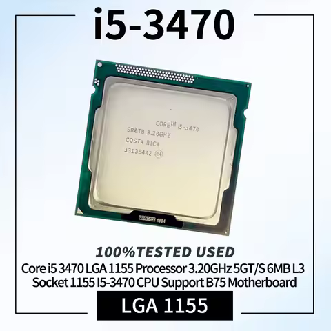 Core i5 3470 LGA 1155 Processor 3.20GHz 5GT/S 6MB L3 Socket 1155 I5-3470 CPU Support B75 Motherboard