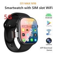 S11 Smart Watch With SIM Card slot And WiFi 5G Android M16 Cellular Version Smartwatch With Rotating