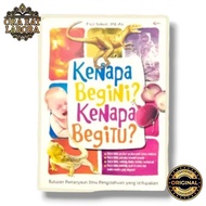 Buku Original Kenapa Begini Kenapa Begitu - Ora Eat Labora