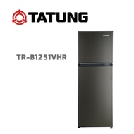 【TATUNG 大同】 TR-B1251VHR 250公升 變頻雙門冰箱(含基本安裝)