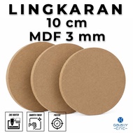 10 cm circle - 3 mm MDF - MDF board wooden MDF board/