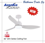 AEROAIR 46" Dim Series Ceiling Fan With 3 Tones LED (NEW MODEL)