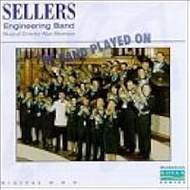 The Band Played On / Sellers Engineering Band / Alan Morrison (Doyen)